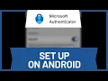 How to Set Up Microsoft Authenticator App on Android