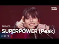 Lagu SUPERPOWER (Peak) - xikers(싸이커스) | SBS 251109 방송