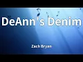 Lagu Zach Bryan - DeAnn's Denim (Lyrics)