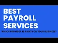Best Payroll Services - Which provider is right for your business