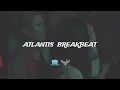 ATLANTIS BREAKBEAT (GOLDEN CROWN)