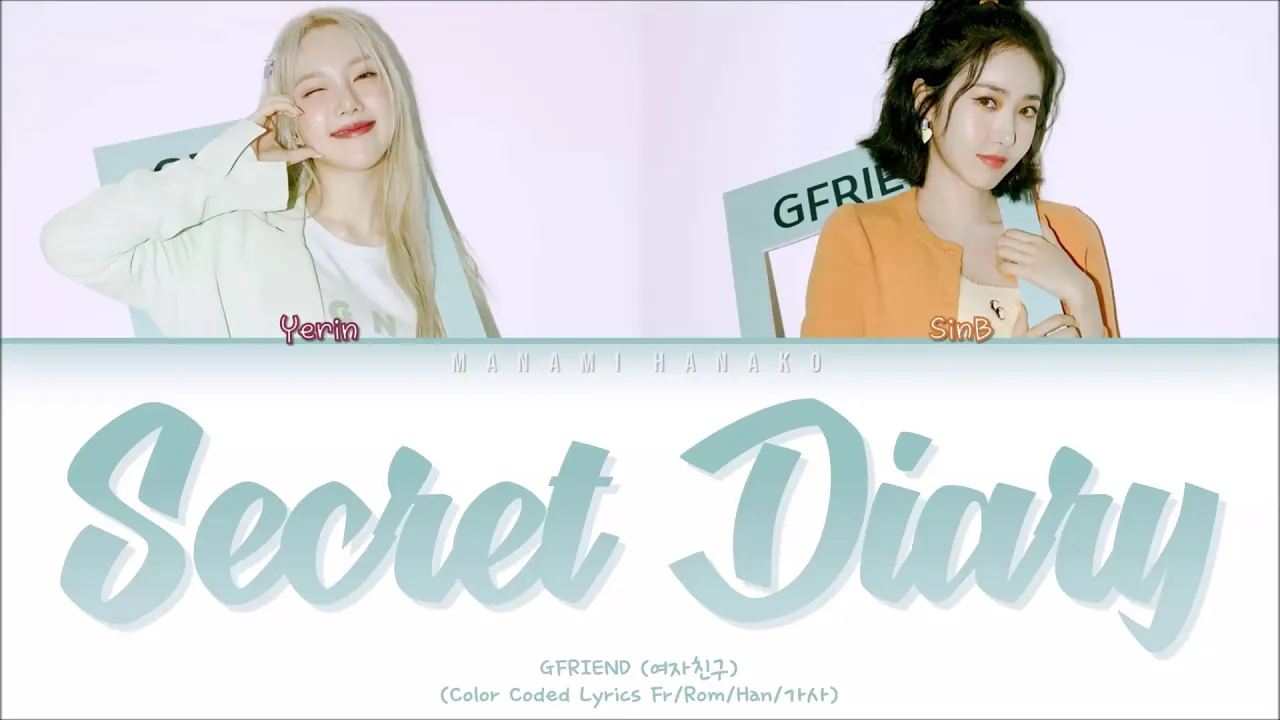 {VOSTFR} GFRIEND (여자친구) - 'SECRET DIARY' (Color Coded Lyrics Français/Rom/Han/가사)