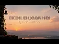 Ek Dil Ek jaan ✨💗 lyrical video