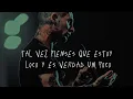 Que lloro/Mientes - Ke personajes (letra/Lyrics)