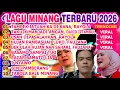 Lagu LAGU MINANG TERBARU 2026 FULL ALBUM 🎵TAMPEK JATUAH KA DI KANA🎵TAKUIK MANJADI ANGAN🎵USAH DIPASALAHKAN