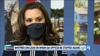 Whitmer unclear on when UIA offices will be staffed again