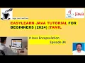 Encapsulation in Java Episode 34