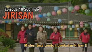 jirisan episode 10 sub indo mist3ri desa l3mbah j3mbatan hitam