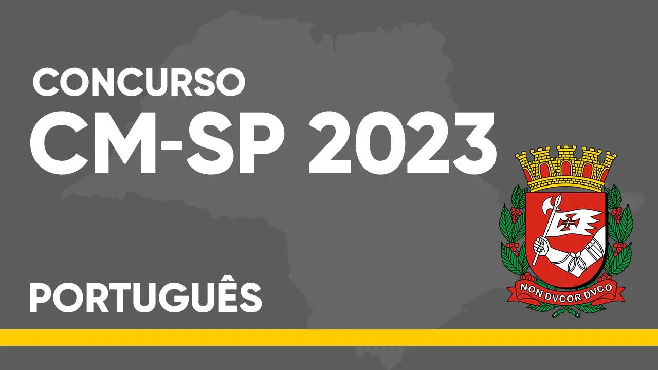 CONCURSO CÂMARA DE SÃO PAULO - PORTUGUÊS FGV 2023