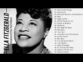 Download Lagu The Very Best Of Ella Fitzgerald - Ella Fitzgerald Greatest Hits Full Album 2022