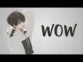 Nightcore - Wow