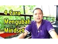 Lagu 4 Cara Mengubah Mindset