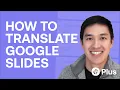 How to translate a presentation in Google Slides