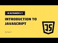 Introduction to JavaScript JavaScript lecture 1 in Pashto