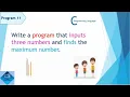C Program Input three numbers and find maximum number Computer Science