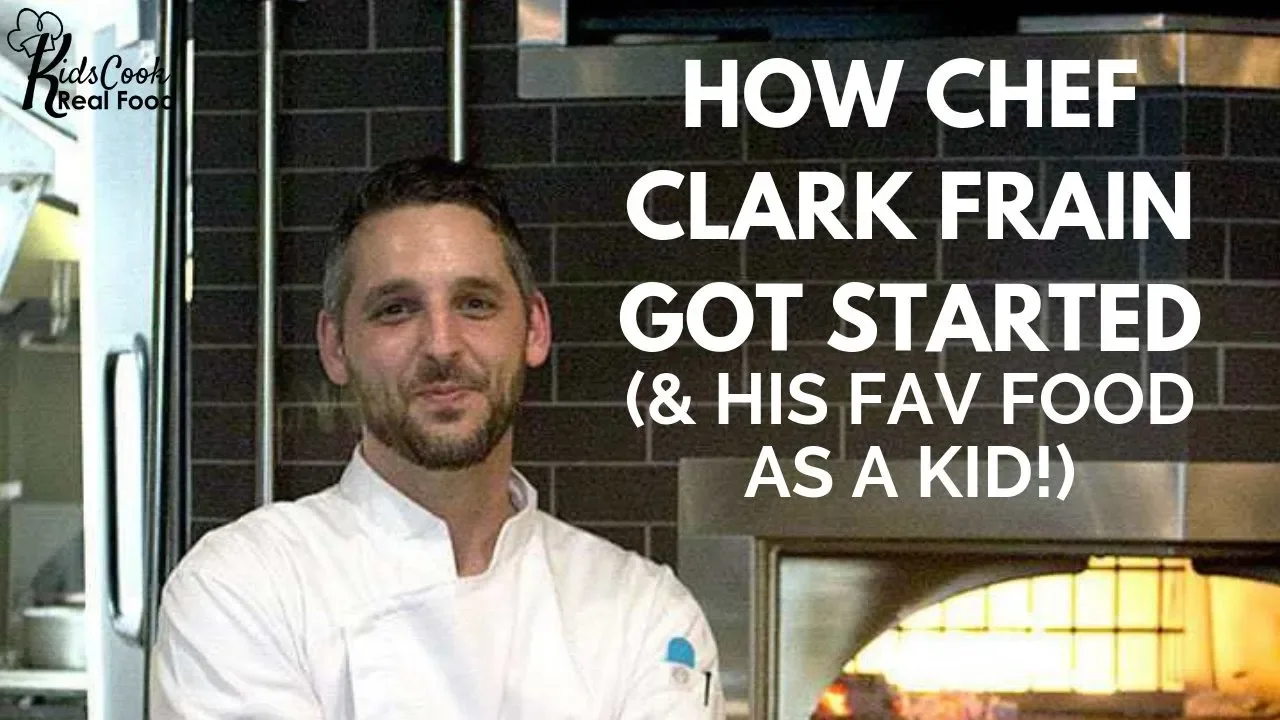 How Chef Clark Frain Got Started (& His Fav Food as a Kid!) + Margherita Pizza Demo for Kids! HPC:E5