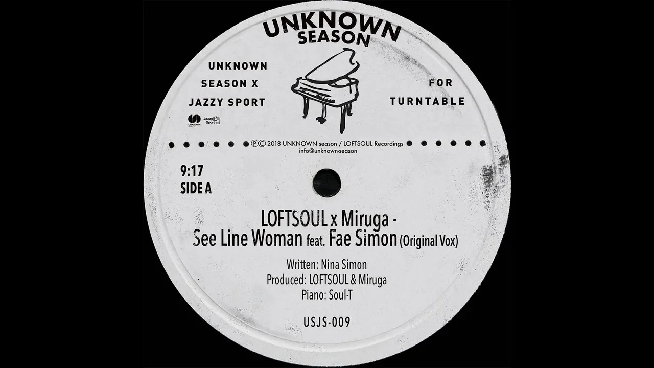 LOFTSOUL x Miruga - See Line Woman feat. Fae Simon(USJS009)