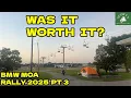 The Pros and Cons of Going to the BMW MOA Rally BMW MOA Rally Part III