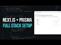 Full Stack Next js Prisma Setup in 10 Minutes Zero Config