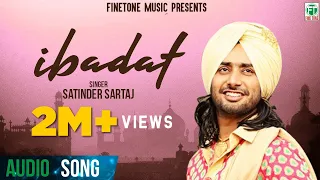 Download Ibadat (Full Audio Song) | Satinder Sartaaj | Superhit Punjabi Songs | Finetone MP3