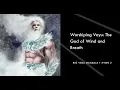 Download Lagu Rig Veda Mandala 1 Hymn 2 - Vayu: The God of Wind and Breath | Ancient Hindu Scripture