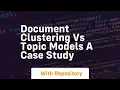Document clustering vs topic models a case study