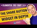 Elementor Pro Part 14 - Elementor Share Button Widget