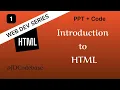 Introduction to HTML - HTML Tutorial for Beginners Web Development Series JDCodebase