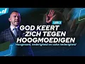Lagu God keert zich tegen hoogmoedigen | Tom de Wal | Karakterschool les 2