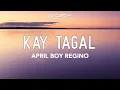 Download Lagu April Boy Regino - Kay Tagal (Official Lyric Video)