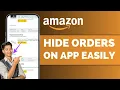 How To Hide Orders On Amazon App