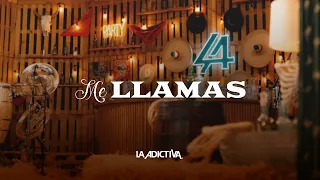 LA ADICTIVA - ME LLAMAS (VIDEO OFICIAL)