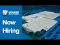 Mouser Electronics - Now Hiring
