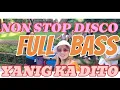 Download Lagu YANIG KA DITO NON STOP DISCO FULL BASS 