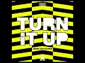 Turn It Up (Extended Mix)
