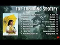 Lagu TOP TRENDING SPOTIFY TERBARU 2025 | Lagu enak viral terbaru - idgitaf - Sedia Aku Sebelum Hujan