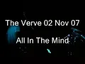 The Verve - All In The Mind