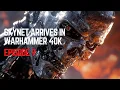 Download Lagu Judgment Day 40K: When Skynet Arrived - Finale