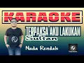 Download Lagu Terpaksa Aku Lakukan KARAOKE Sultan Nada Rendah