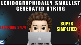 Lexicographically Smallest Generated String Simplified Approach Dry Run Leetcode 3474