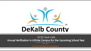 DCSD Tech Cafe Annual Verification