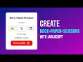 Create Rock-Paper-Scissors Game Using HTML CSS and JavaScript