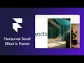 Create a Horizontal Scroll Effect in Framer Step-by-Step Guide