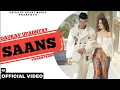 Lagu SAANS (OFFICIAL VIDEO) | GAURAV UPADHYAY | VIKRAM PANNU | NEW HARYANVI SONGS HARYANVI 2021|HD VIDEO