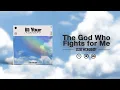 The God Who Fights For Me | ZOE MUSIC
