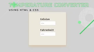Temperature Converter Using HTML CSS And JavaScript Celsius - Fahrenheit
