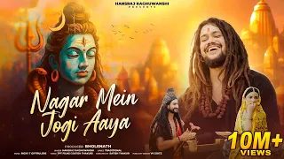 nagar mein jogi aaya hansraj raghuwanshi official music video
