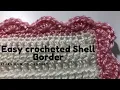 Easy Shell Border Learn How to crochet a simple shell border