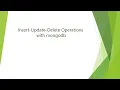 Insert Update Delete Operations with mongodb