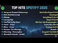 Download Lagu Top Hits Spotify Indonesia 2025 | TopSpotify Indonesia 2025 |Lagu Hits Spotify2025 |Lagu Terbaru
